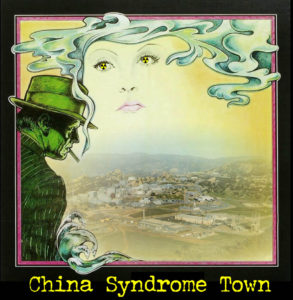 China Syndrome Town